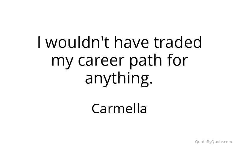 Preview image for this quote by Carmella