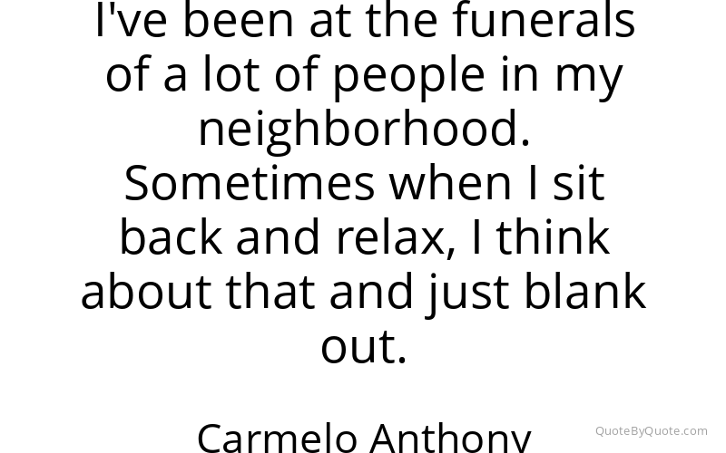 Preview image for this quote by Carmelo Anthony