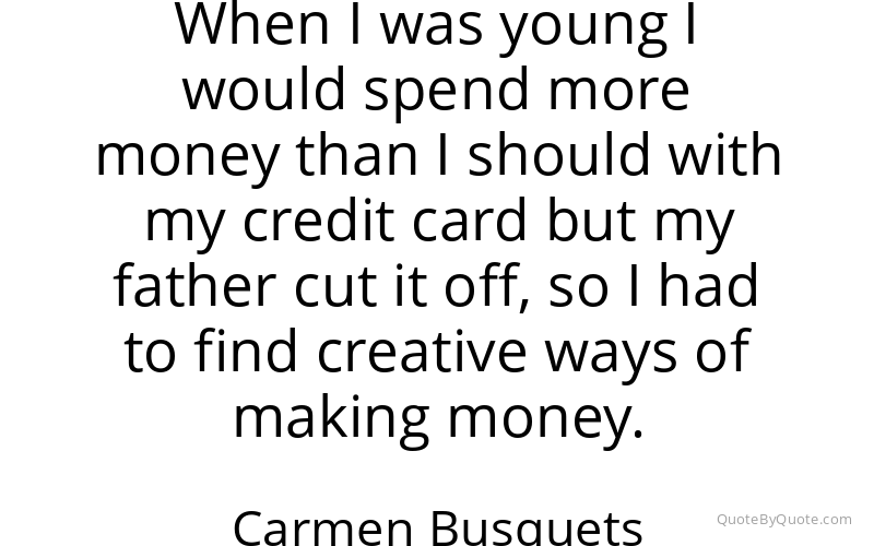 Preview image for this quote by Carmen Busquets