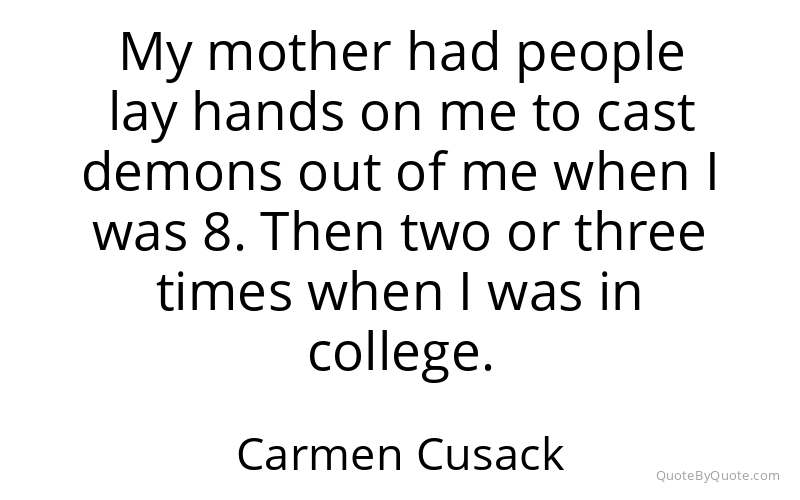 Preview image for this quote by Carmen Cusack