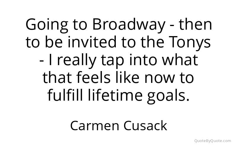 Preview image for this quote by Carmen Cusack