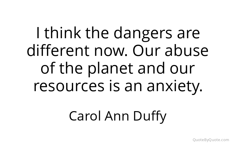 Preview image for this quote by Carol Ann Duffy