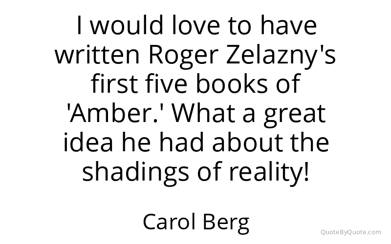 Preview image for this quote by Carol Berg