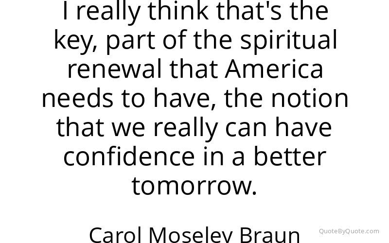 Preview image for this quote by Carol Moseley Braun