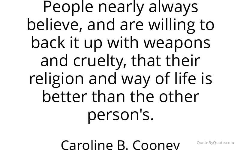 Preview image for this quote by Caroline B. Cooney