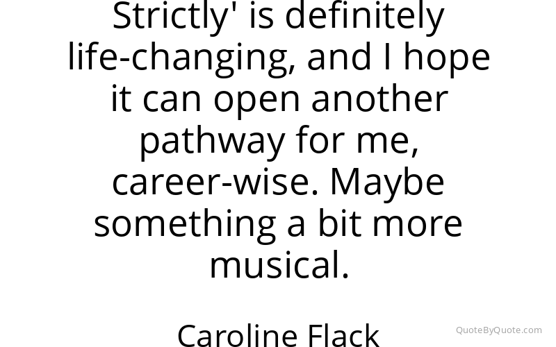 Preview image for this quote by Caroline Flack