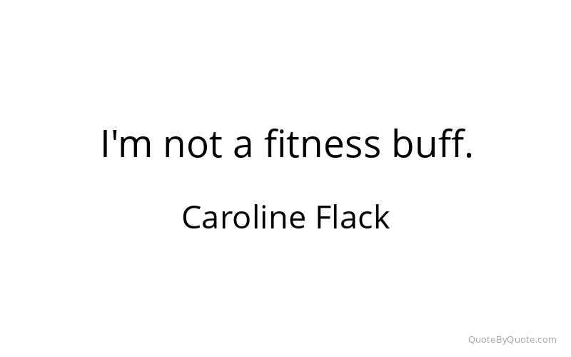 Preview image for this quote by Caroline Flack