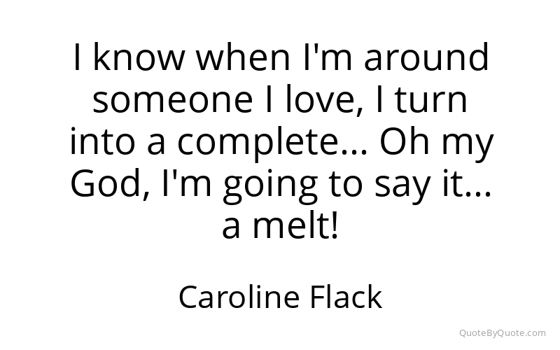 Preview image for this quote by Caroline Flack