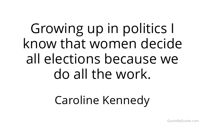 Preview image for this quote by Caroline Kennedy