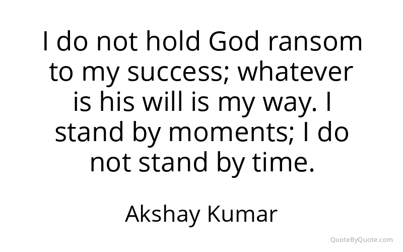 Preview image for this quote by Akshay Kumar