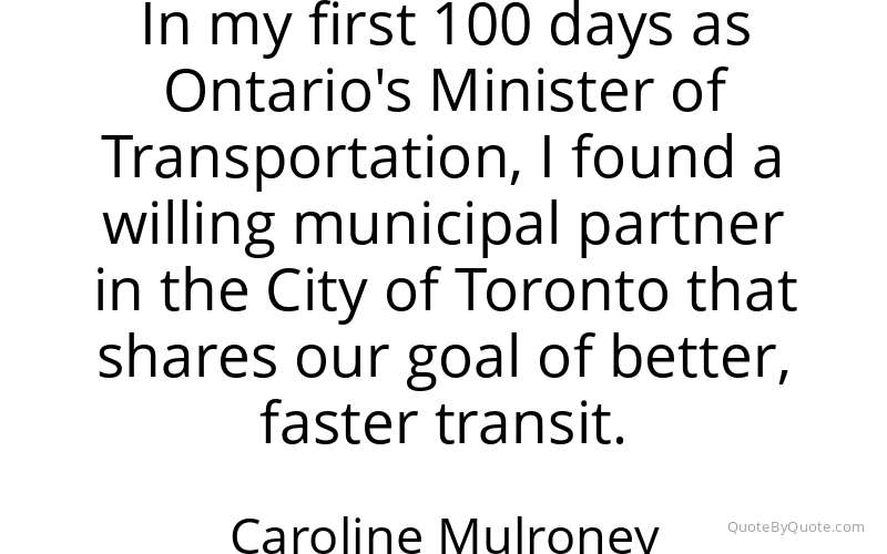 Preview image for this quote by Caroline Mulroney