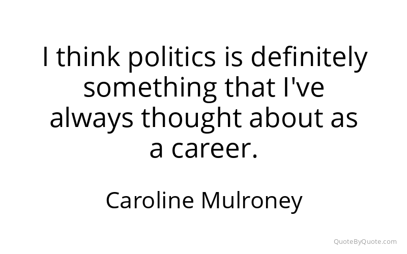 Preview image for this quote by Caroline Mulroney