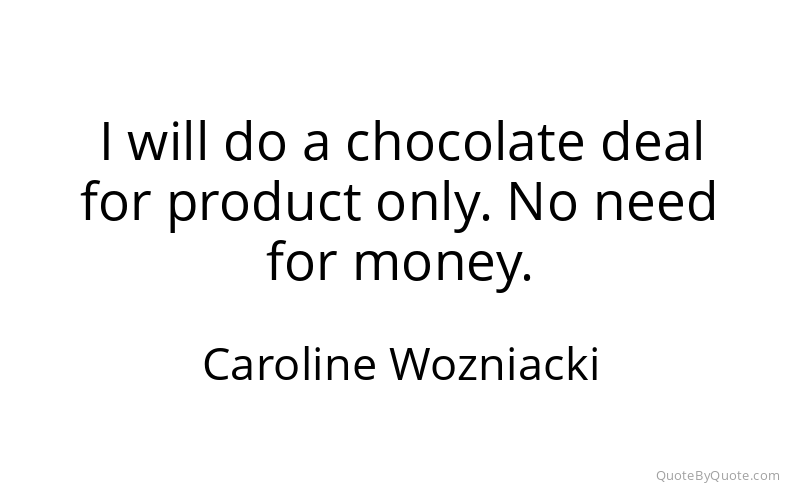 Preview image for this quote by Caroline Wozniacki