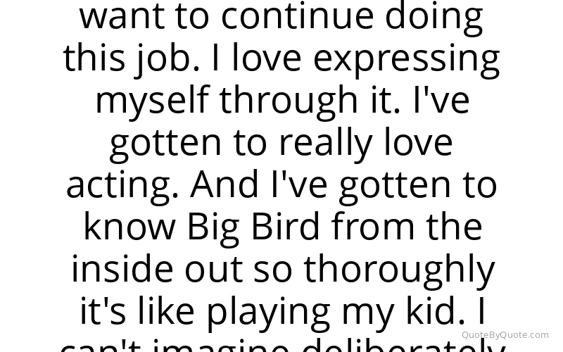 Preview image for this quote by Caroll Spinney