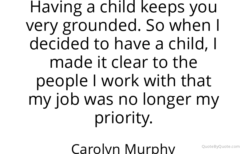 Preview image for this quote by Carolyn Murphy