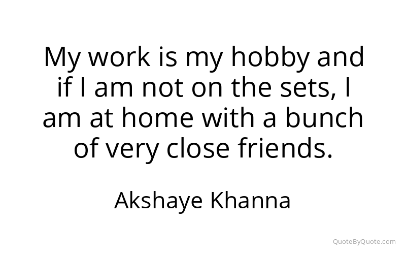 Preview image for this quote by Akshaye Khanna