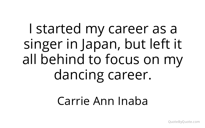 Preview image for this quote by Carrie Ann Inaba