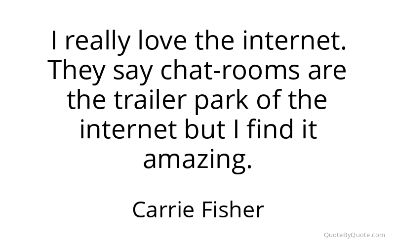 Preview image for this quote by Carrie Fisher