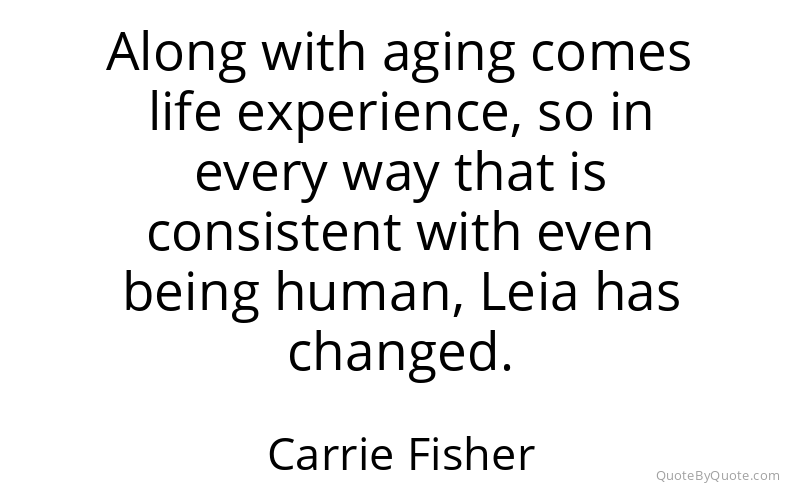 Preview image for this quote by Carrie Fisher