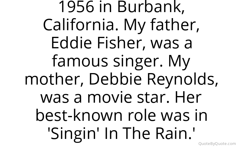 Preview image for this quote by Carrie Fisher