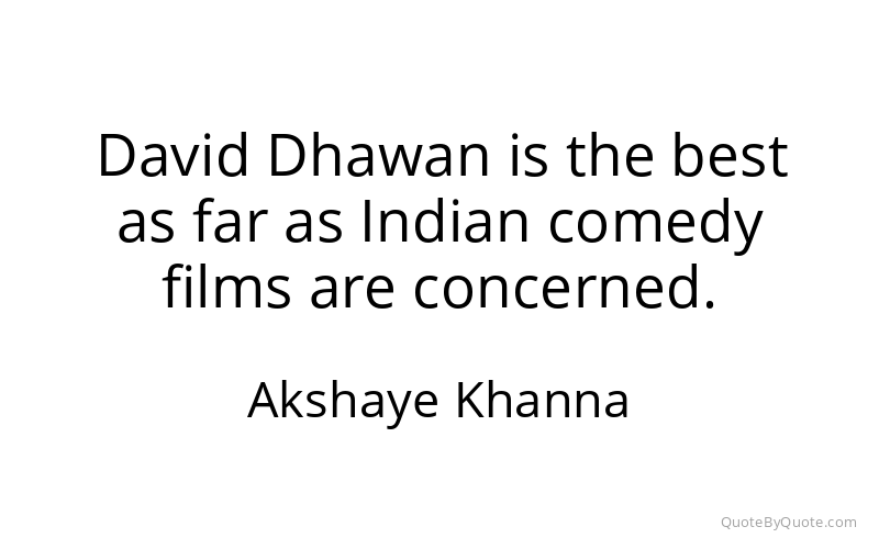 Preview image for this quote by Akshaye Khanna