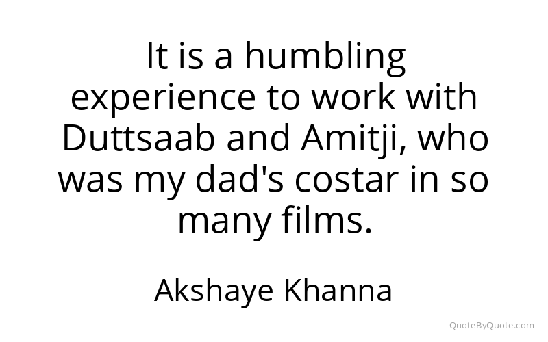 Preview image for this quote by Akshaye Khanna