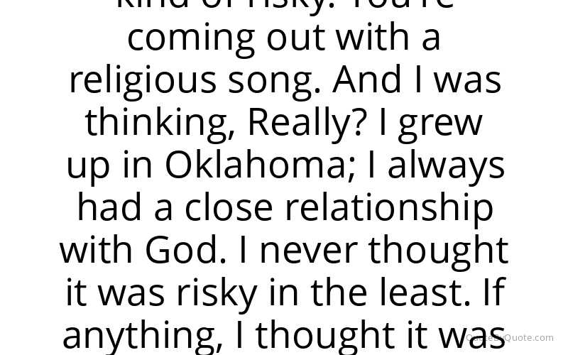 Preview image for this quote by Carrie Underwood