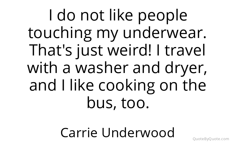 Preview image for this quote by Carrie Underwood