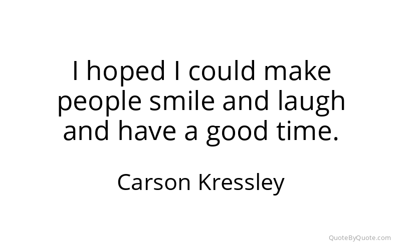 Preview image for this quote by Carson Kressley