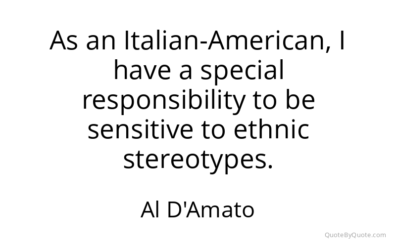 Preview image for this quote by Al D'Amato