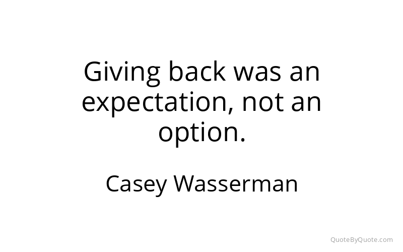 Preview image for this quote by Casey Wasserman