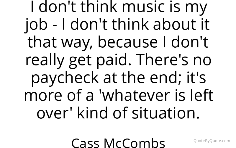 Preview image for this quote by Cass McCombs