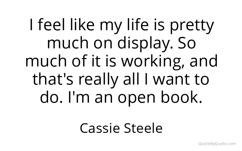 Preview image for this quote by Cassie Steele