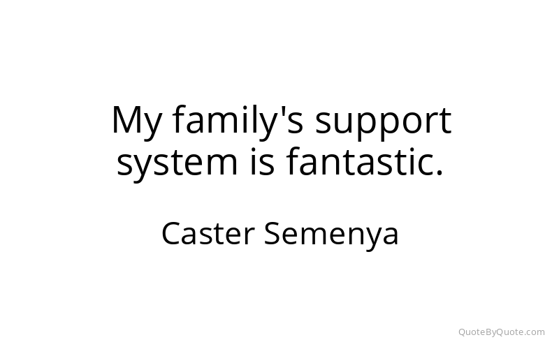 Preview image for this quote by Caster Semenya