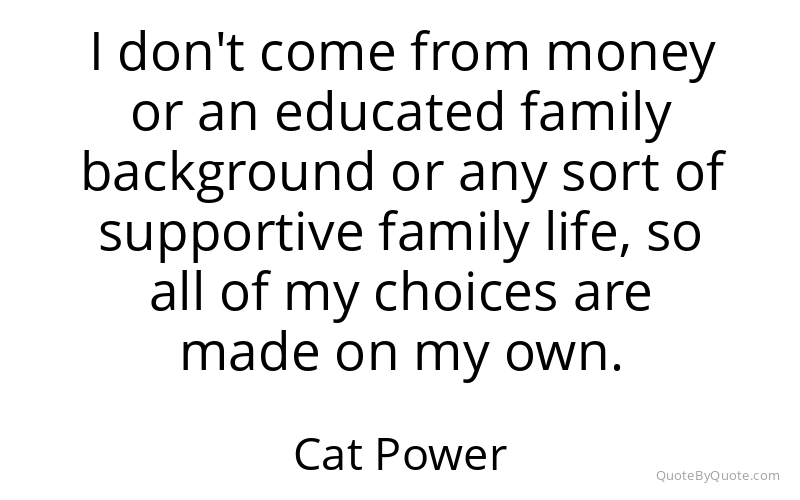 Preview image for this quote by Cat Power