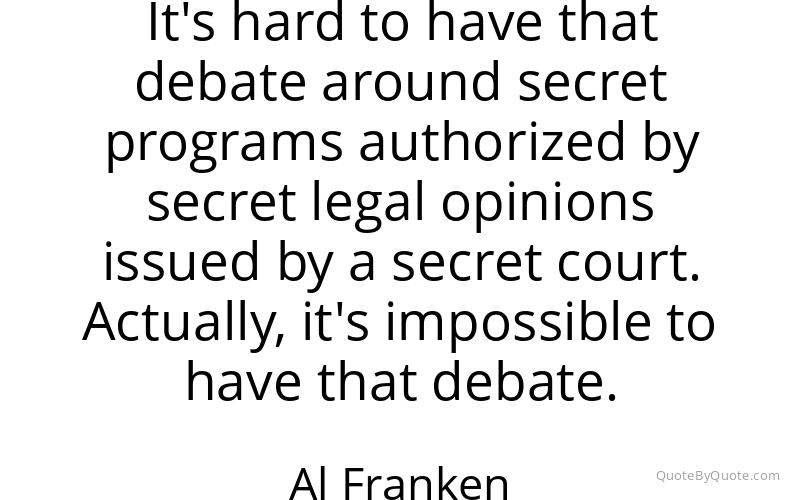 Preview image for this quote by Al Franken