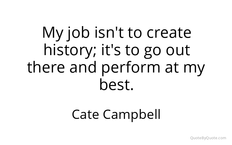 Preview image for this quote by Cate Campbell