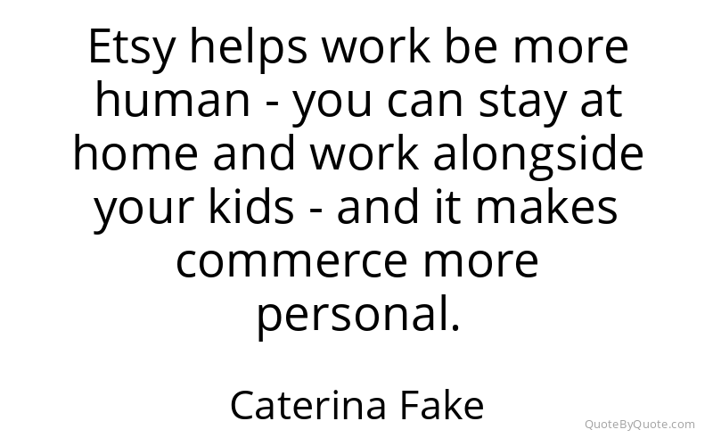 Preview image for this quote by Caterina Fake