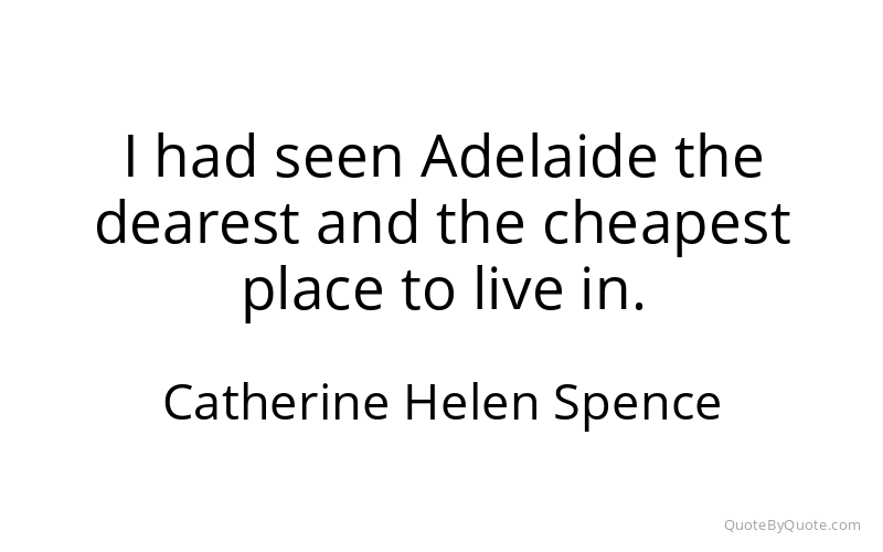 Preview image for this quote by Catherine Helen Spence
