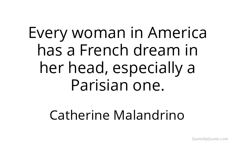 Preview image for this quote by Catherine Malandrino