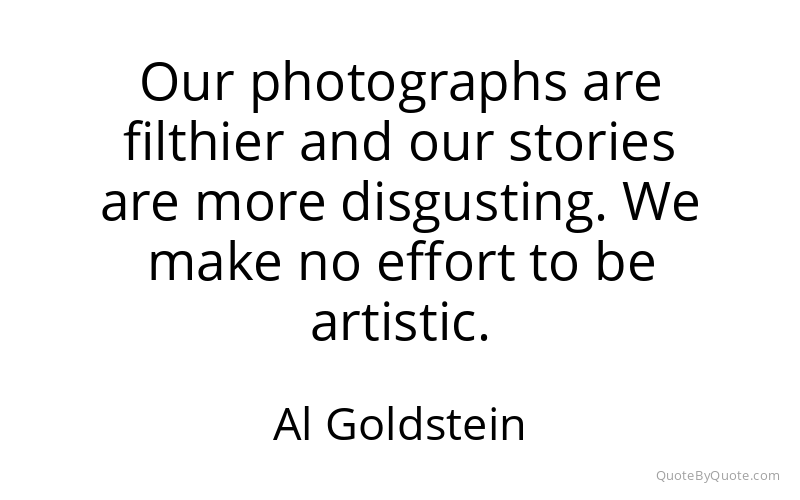 Preview image for this quote by Al Goldstein
