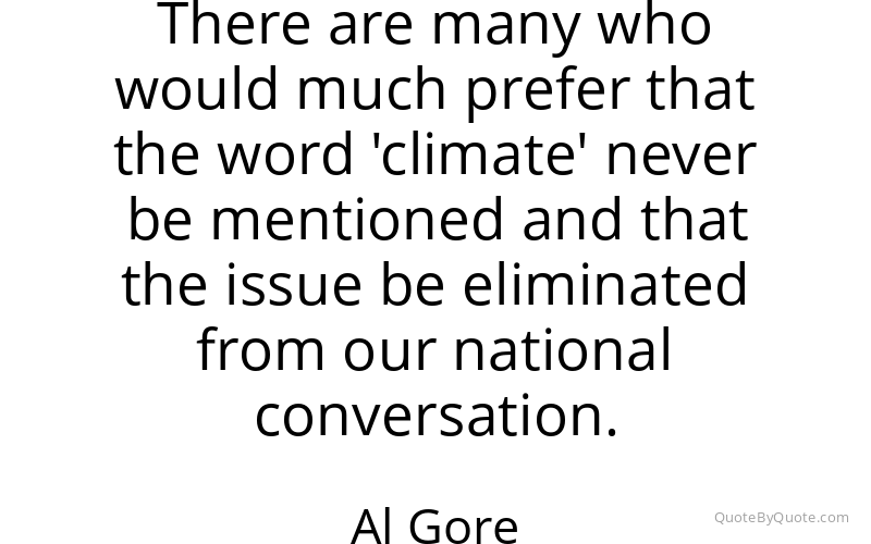 Preview image for this quote by Al Gore