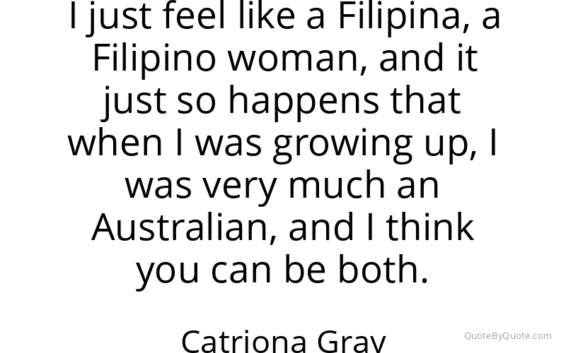 Preview image for this quote by Catriona Gray