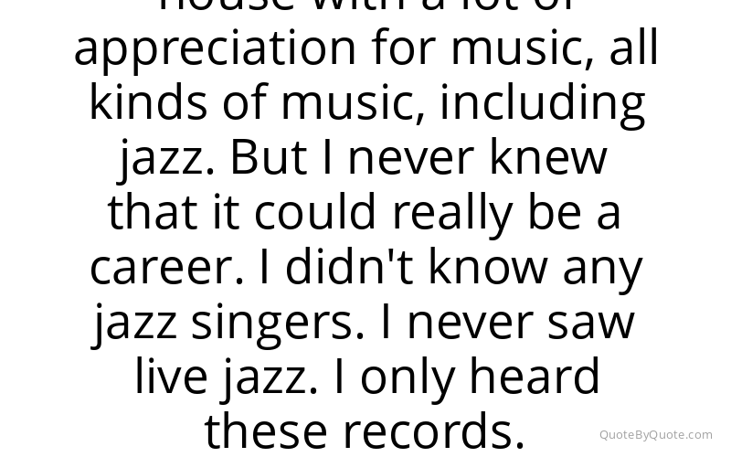 Preview image for this quote by Cecile McLorin Salvant