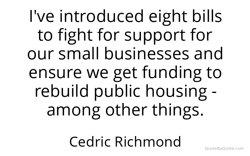 Preview image for this quote by Cedric Richmond