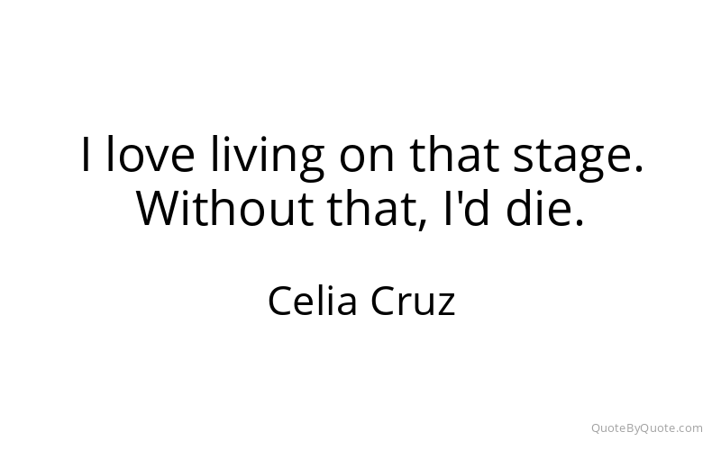 Preview image for this quote by Celia Cruz