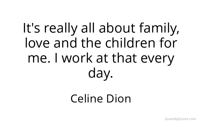 Preview image for this quote by Celine Dion