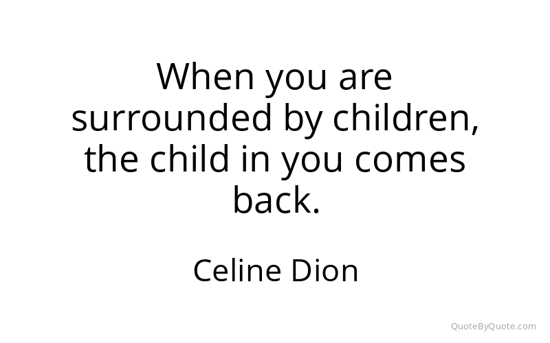 Preview image for this quote by Celine Dion