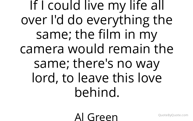 Preview image for this quote by Al Green