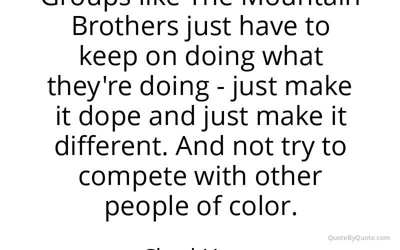 Preview image for this quote by Chad Hugo
